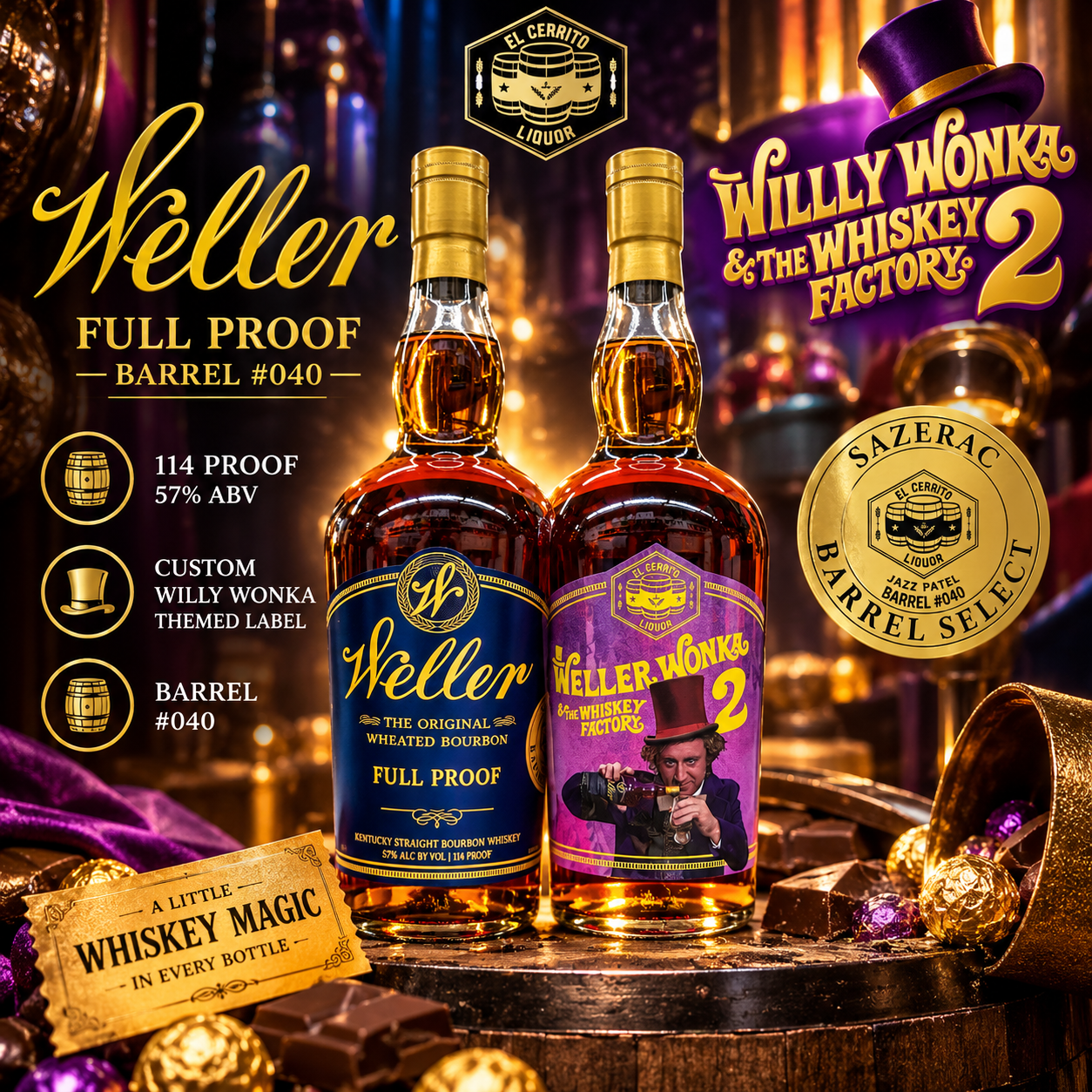 W. L. Weller Full Proof El Cerrito Liquors Store Pick Kentucky Straight Wheated Bourbon Whiskey (Weller Wonka No.2)