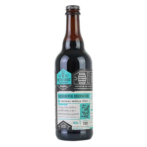 2021 Bottle Logic Brewing 'Fundamental Observation' Imperial Vanilla Stout Beer 750ml