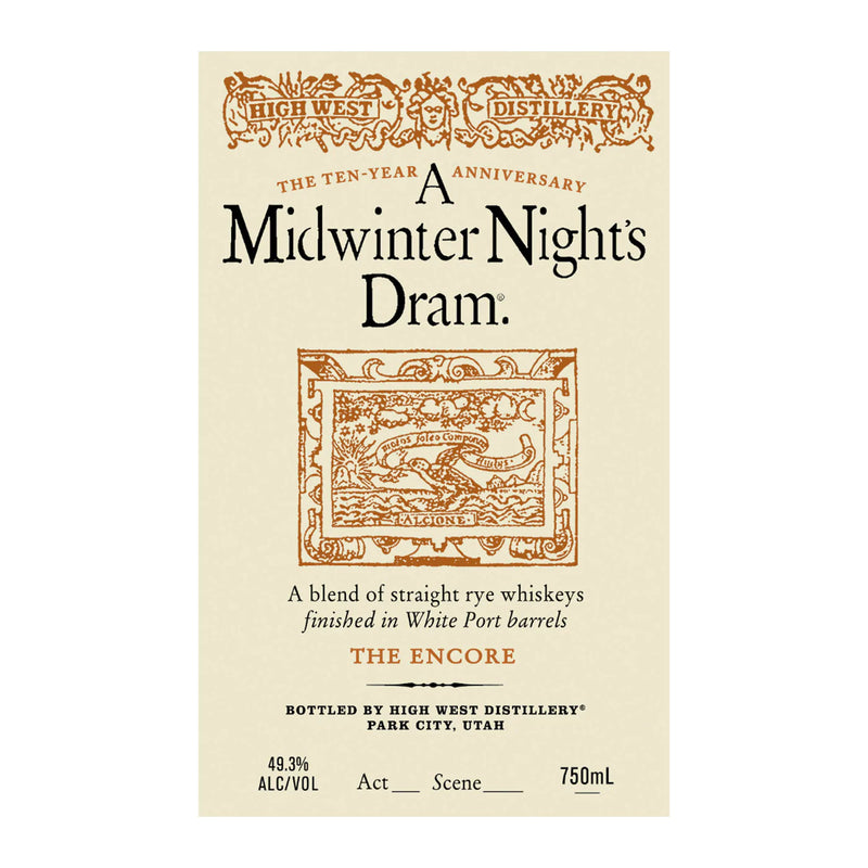 HIGH WEST A MIDWINTER NIGHT’S DRAM THE ENCORE ACT